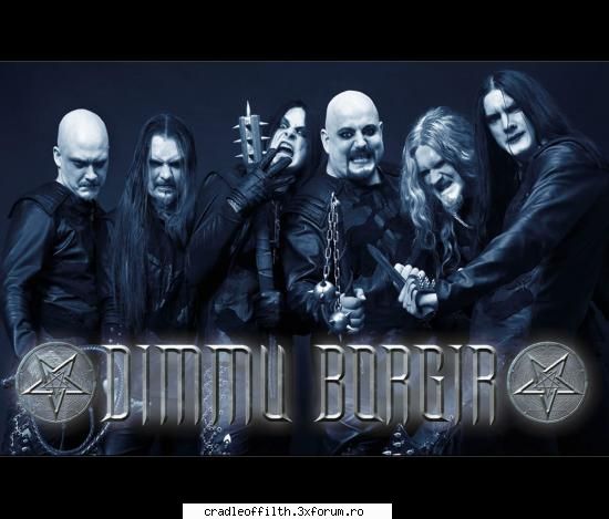 :zzz: dimmu borgir...