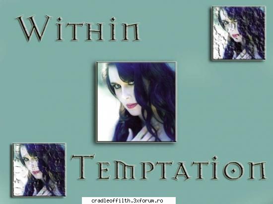 am si eu:) within temptation