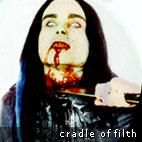 am vazut cradle of fear ... e destul de cand apare dani .... cradle of fear.....